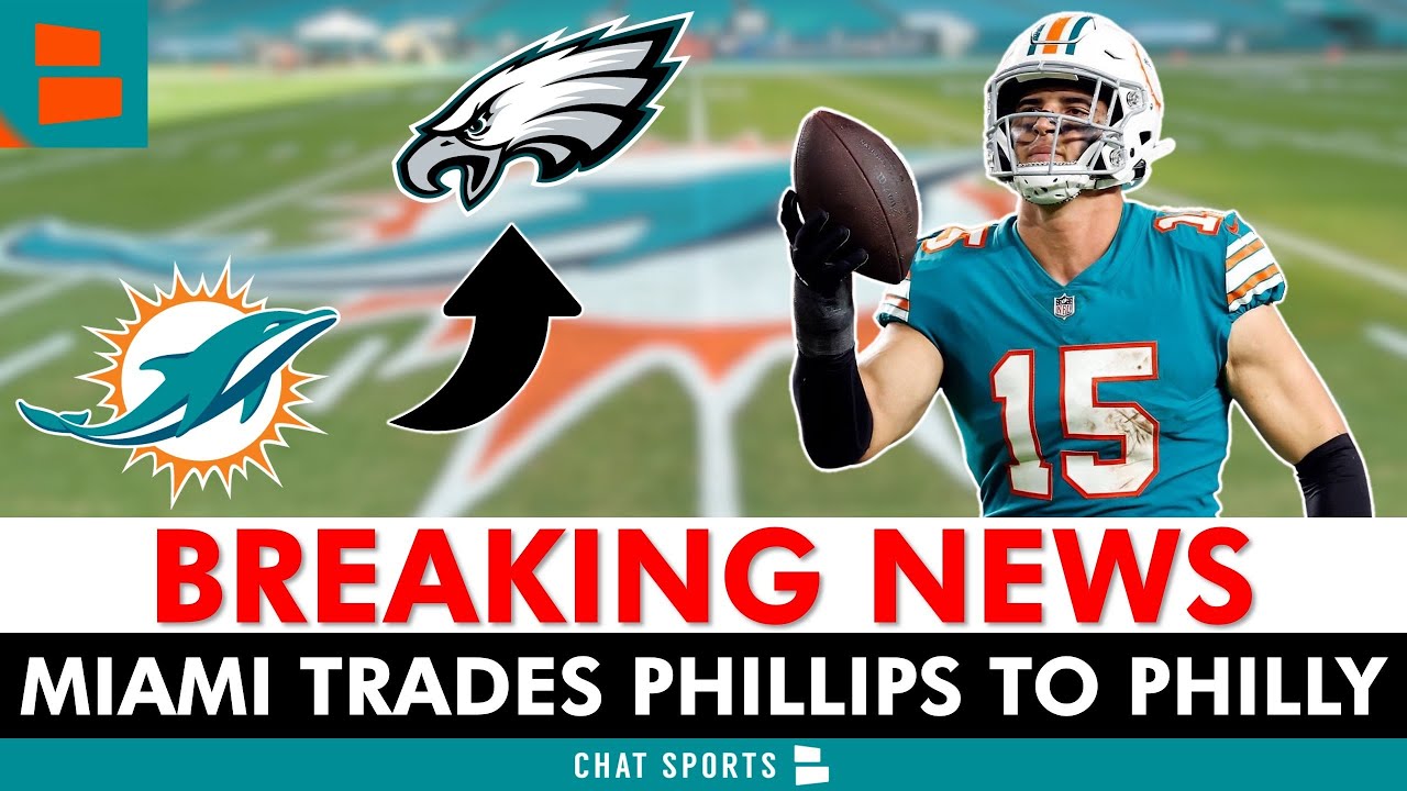 🚨BREAKING: Miami Dolphins Trade Jaelan Phillips To Philadelphia Eagles | Dolphins News