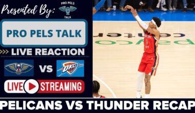 Thunder vs Pelicans Live Recap | Is This The End For Willie Green?