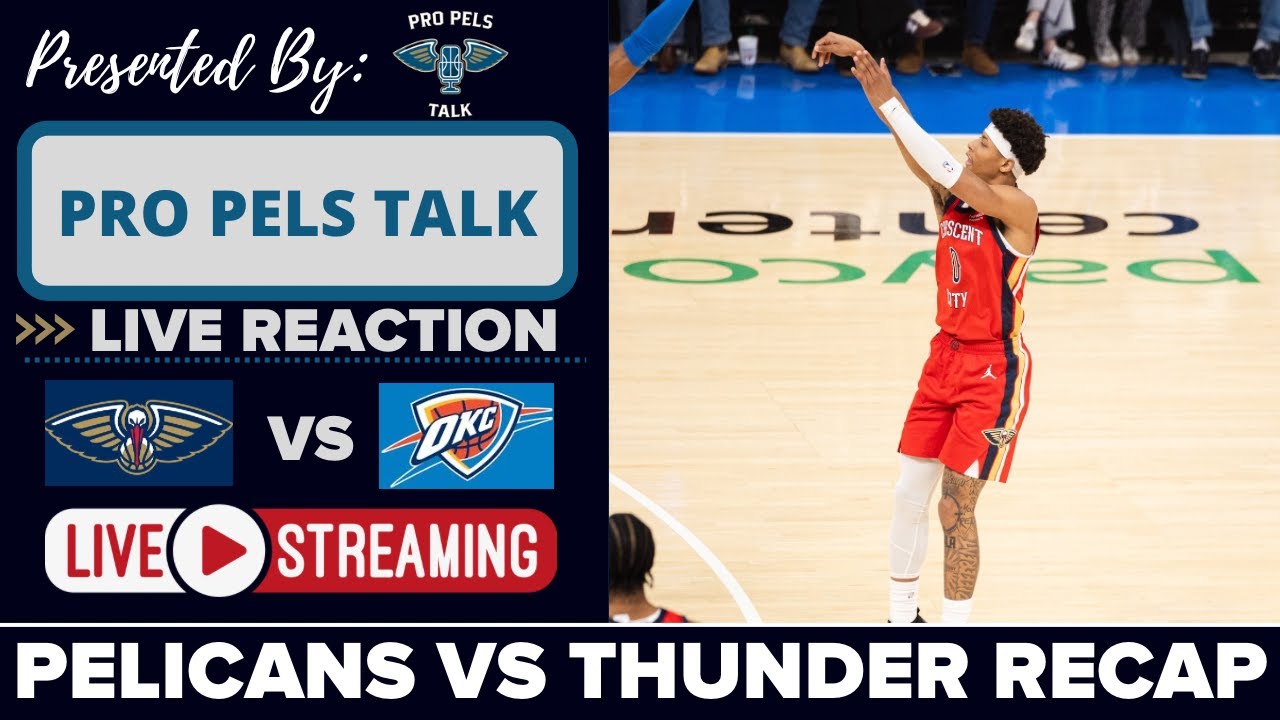 Thunder vs Pelicans Live Recap | Is This The End For Willie Green?