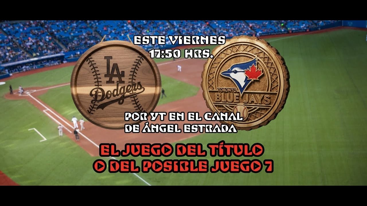 Los Angeles Dodgers vs Toronto Blue Jays | World Series | MLB | LIVE | EN VIVO