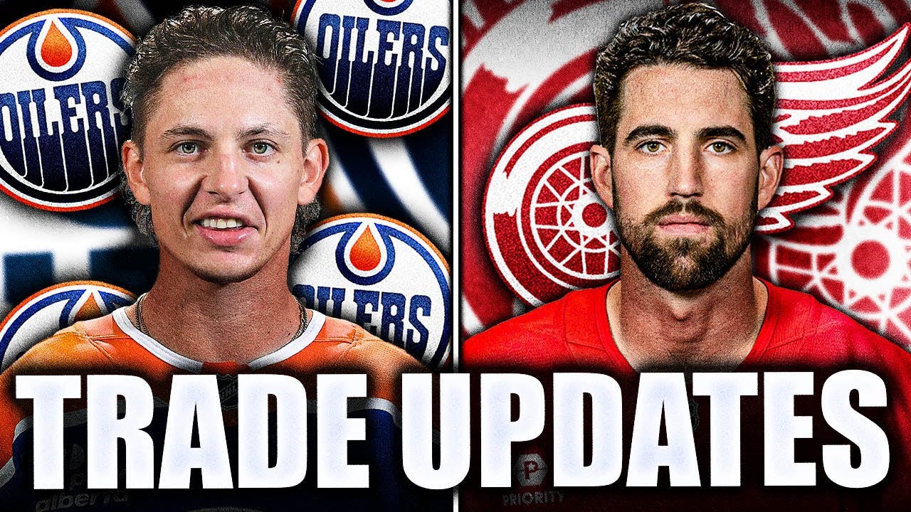 RED WINGS & OILERS TRADE UPDATE: ELLIOTTE FRIEDMAN SPEAKS ON TROY STECHER + ERIK GUSTAFSSON NEWS