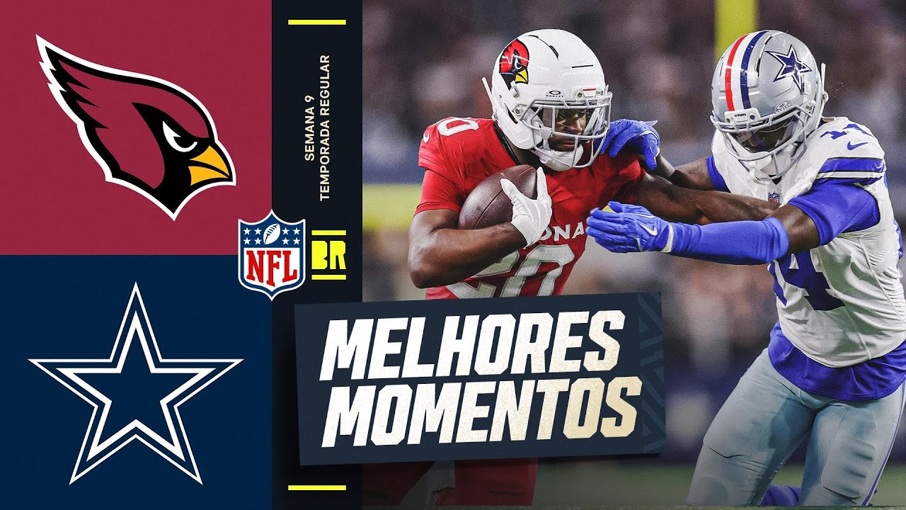 SEMANA 9 | Arizona Cardinals vs Dallas Cowboys | Melhores Momentos | NFL 2025