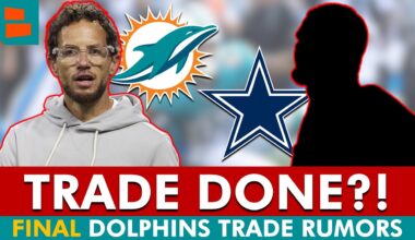 MAJOR Miami Dolphins Rumors Before NFL Trade Deadline: Trade ALREADY Done With Dallas Cowboys?