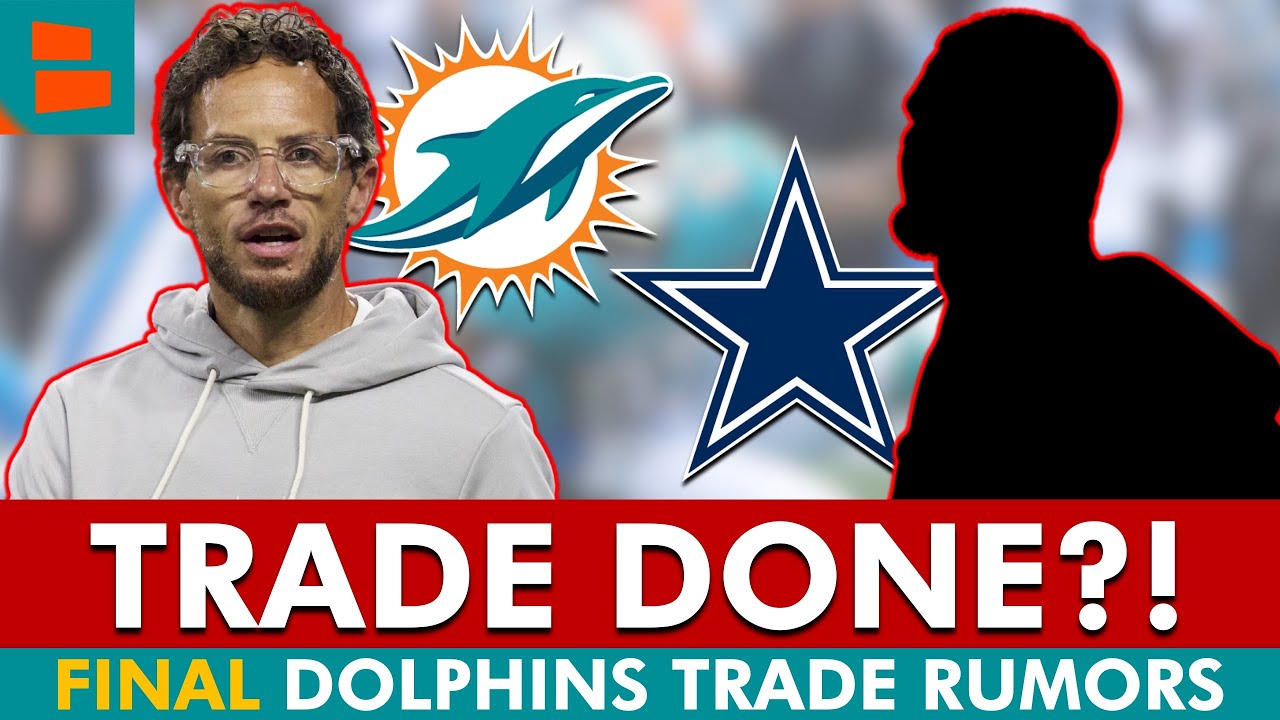 MAJOR Miami Dolphins Rumors Before NFL Trade Deadline: Trade ALREADY Done With Dallas Cowboys?