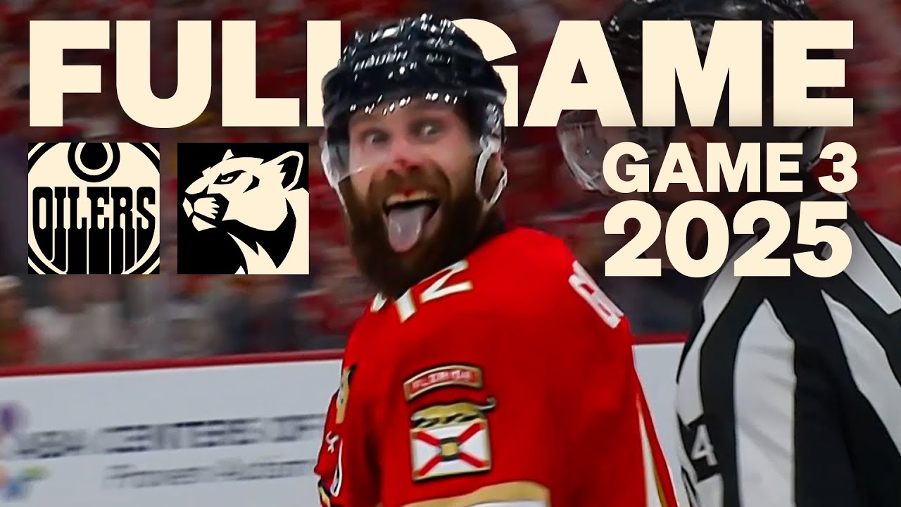 FULL GAME | Panthers vs Oilers Stanley Cup Final Game 3 | 6.9.25