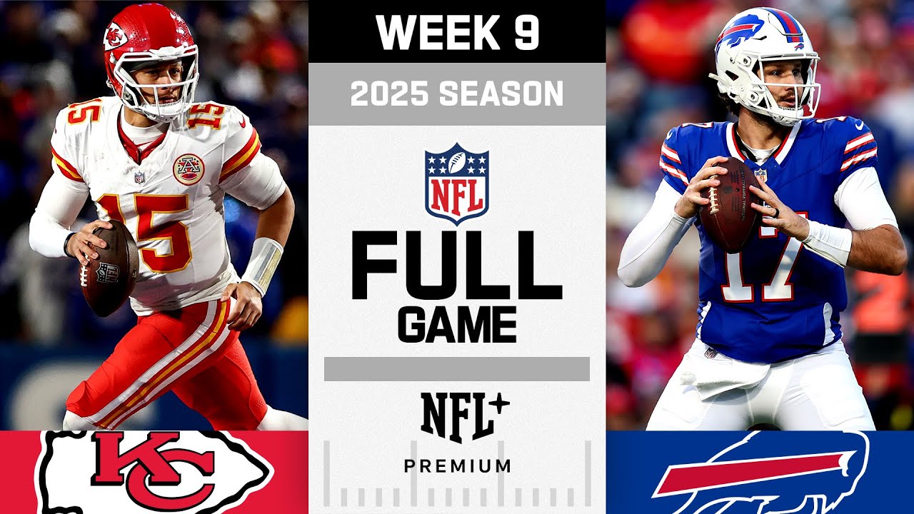 Kansas City Chiefs vs. Buffalo Bills FULL GAME | NFL 2025 Season Week 9
