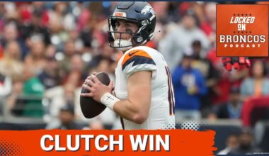 CLUTCH: Denver Broncos, Bo Nix COMEBACK AGAIN vs. Houston Texans