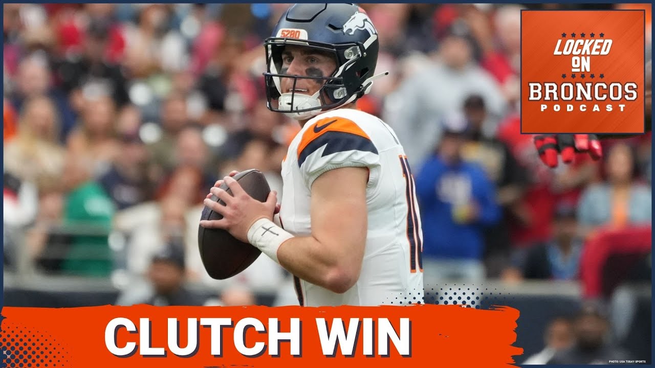 CLUTCH: Denver Broncos, Bo Nix COMEBACK AGAIN vs. Houston Texans