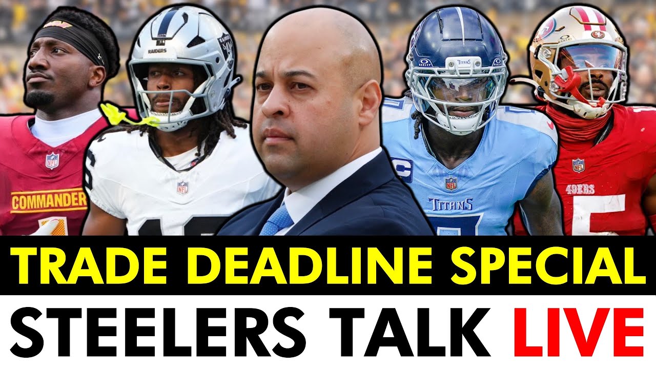 Steelers Talk LIVE: 2025 NFL Trade Deadline Special | Latest NFL, Steelers Trade News & Analysis