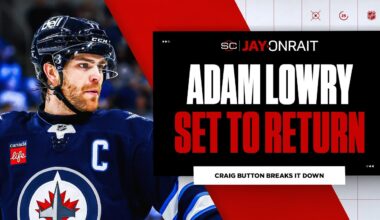 How do you expect Jets to ease Adam Lowry back into lineup?
