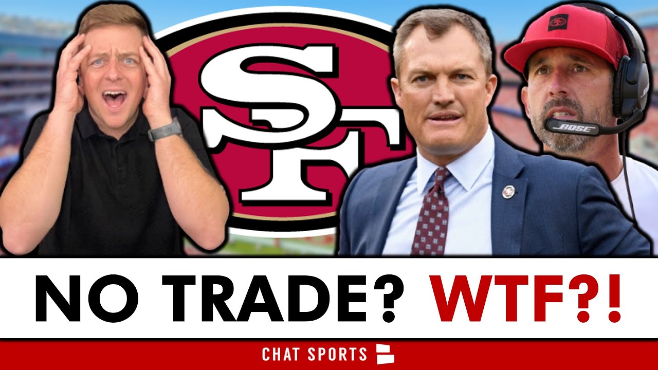 🚨WTF REACTION: THE 49ERS DON'T MAKE A TRADE AT THE NFL TRADE DEADLINE - What A Disappointment