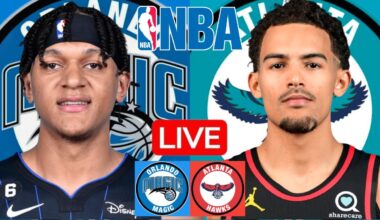 LIVE: ORLANDO MAGIC vs ATLANTA HAWKS | NBA | PLAY BY PLAY | SCOREBOARD