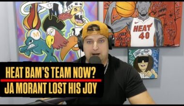 Miami Heat Are Bam Adebayo 's Team Now? | Ja Morant Tries The Ol' Jimmy Butler Joy Playbook