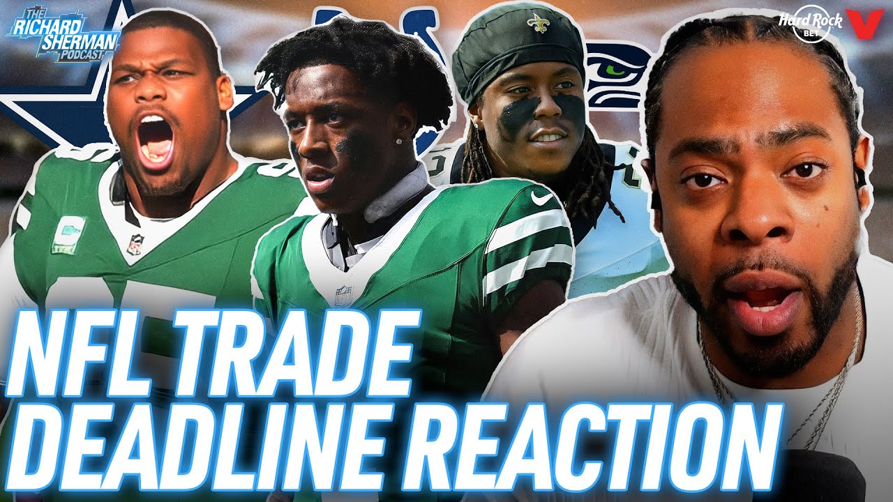 Seahawks add Rashid Shaheed, Jets TRADE Quinnen Williams & Sauce Gardner?! | Richard Sherman REACTS