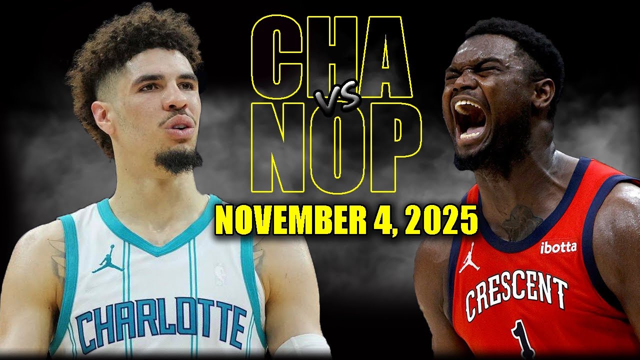 New Orleans Pelicans vs Charlotte Hornets Full Game Highlights - November 4, 2025 | NBA Season