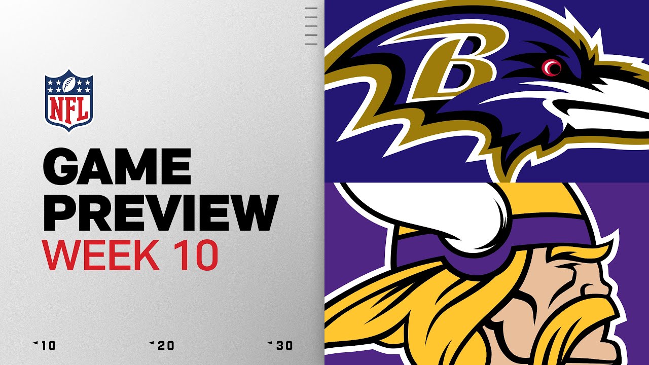 Baltimore Ravens vs Minnesota Vikings | Week 10 Game Preview