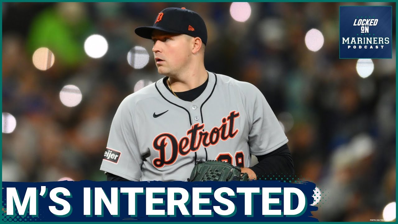 MLB Insider CONNECTS Seattle Mariners to Tarik Skubal, Plus AL West Trade Options Explored