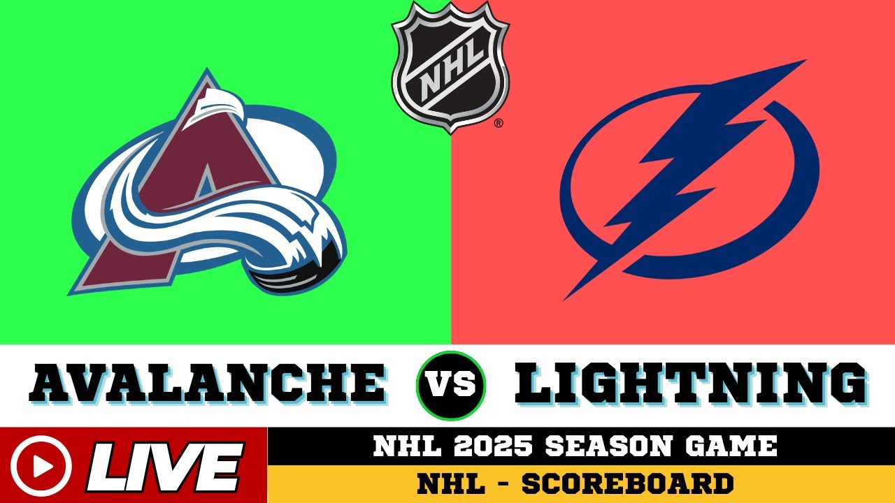 🔴LIVE : Tampa Bay Lightning Vs Colorado Avalanche | NHL 2025 | NHL Live SCOREBOARD
