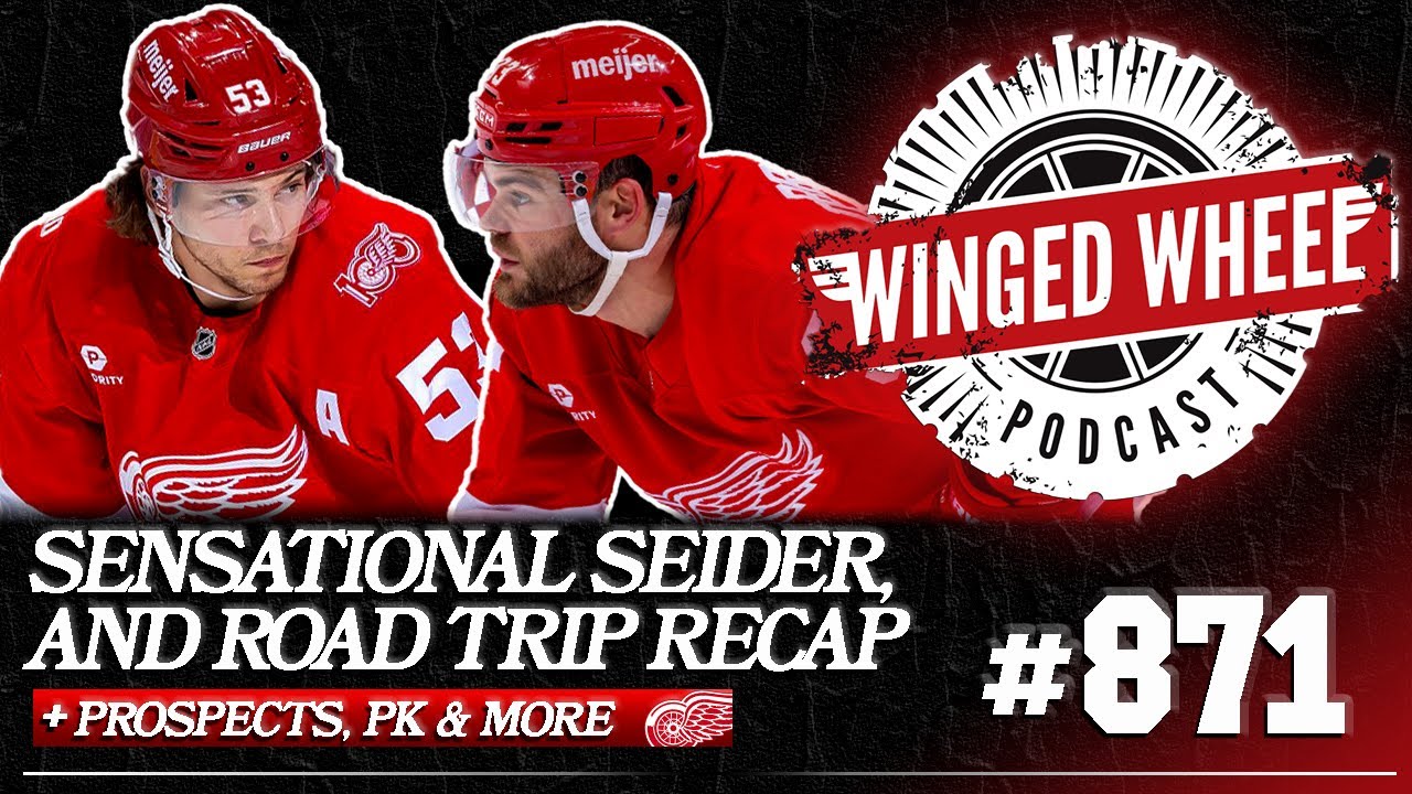 SENSATIONAL SEIDER & RED WINGS ROAD TRIP RECAP - Winged Wheel Podcast - Nov. 5th, 2025