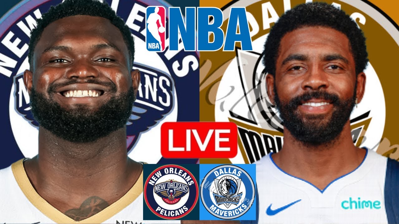 LIVE: NEW ORLEANS PELICANS vs DALLAS MAVERICKS | NBA | PLAY BY PLAY | SCOREBOARD