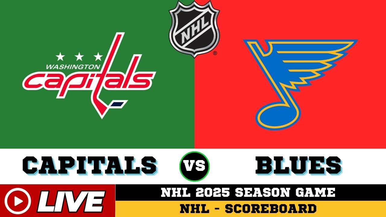 🔴LIVE : St. Louis Blues Vs Washington Capitals | NHL 2025 | NHL Live SCOREBOARD