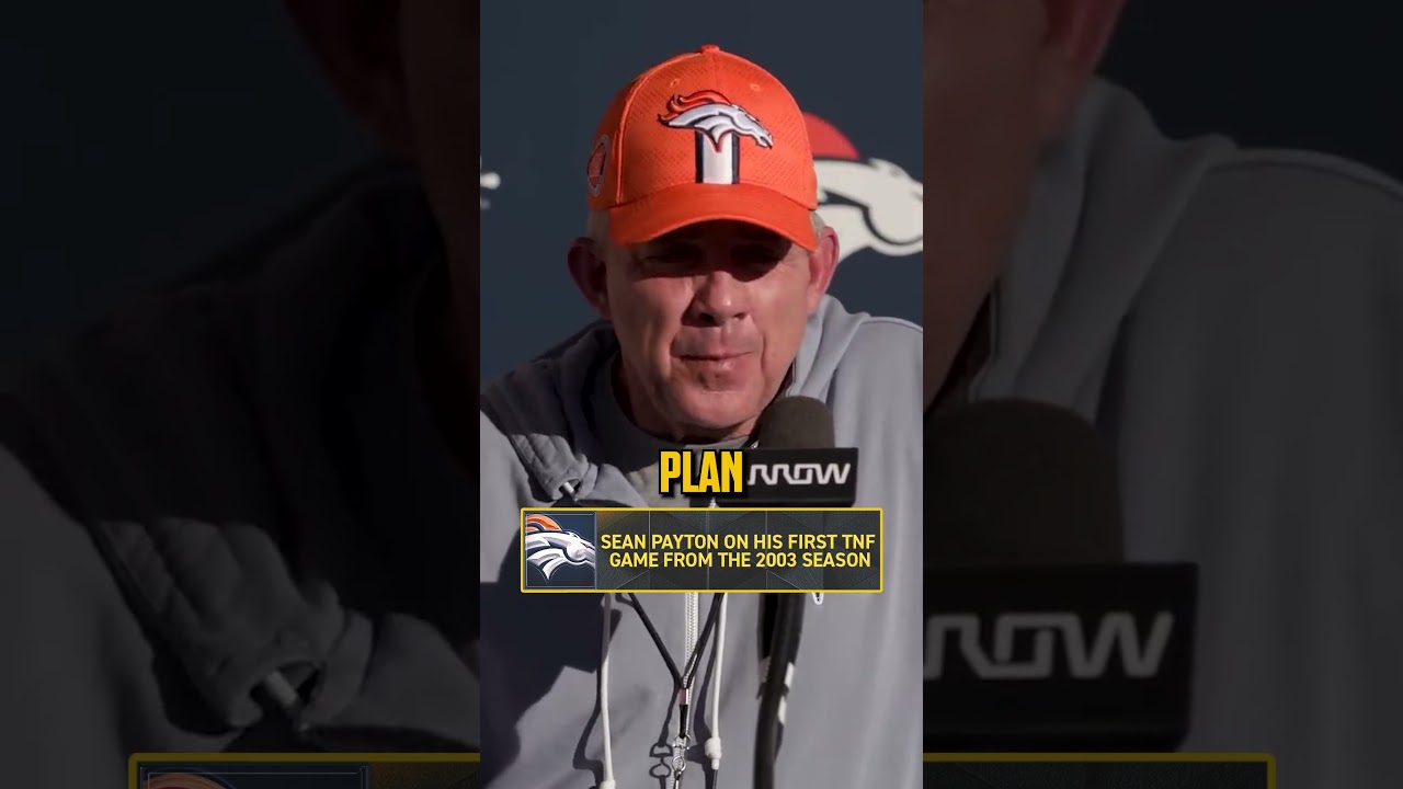 Sean Payton understands the difficulty of TNF 🏈 #NFL #Broncos