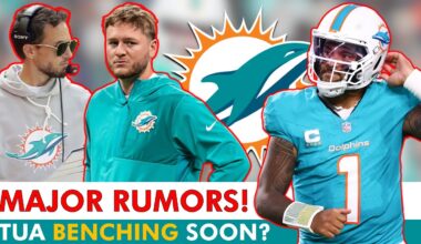 Miami Dolphins BENCHING Tua Tagovailoa For Quinn Ewers This Season? MAJOR Dolphins Rumors
