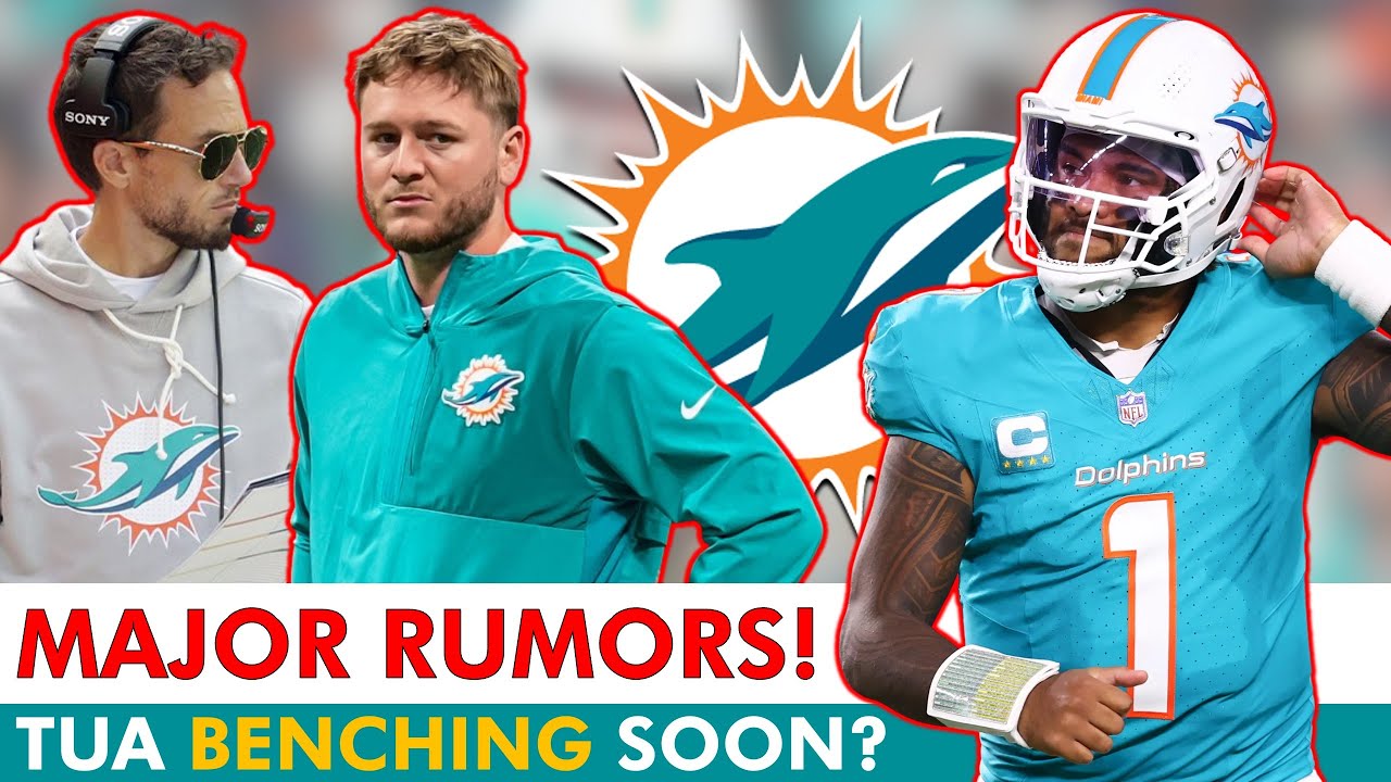 Miami Dolphins BENCHING Tua Tagovailoa For Quinn Ewers This Season? MAJOR Dolphins Rumors