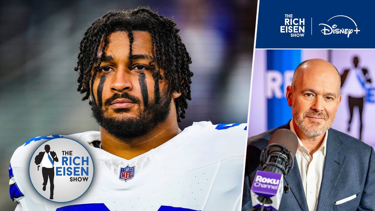 Rich Eisen Reacts to the Death of Dallas Cowboys DE Marshawn Kneeland at the Age of 24