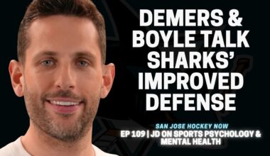 Jason Demers Talks Sharks’ Improved Blueline | EP 109 Demers on Sports Psychology & Mental Health