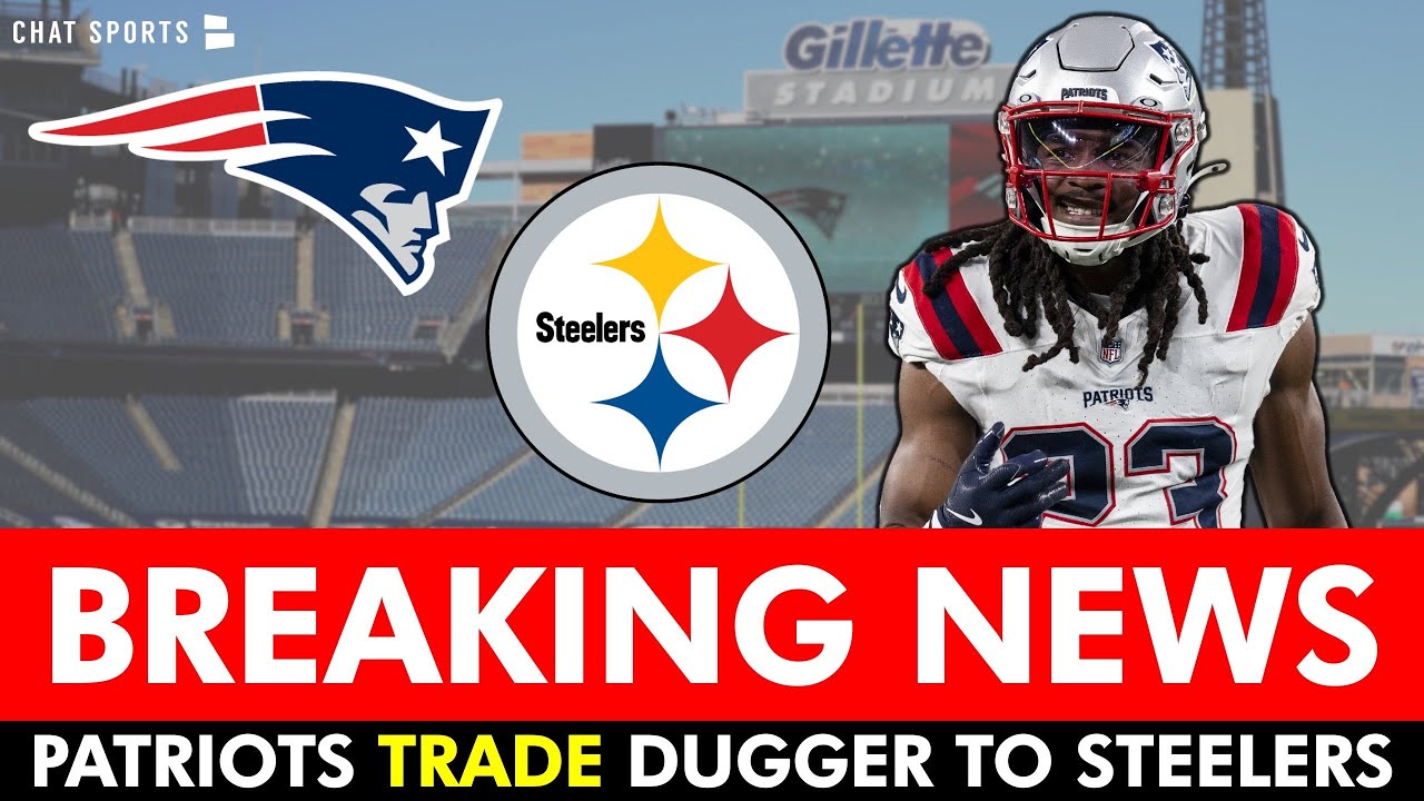 BREAKING NEWS: Steelers TRADE For Safety Kyle Dugger From The Patriots - Steelers Talk LIVE