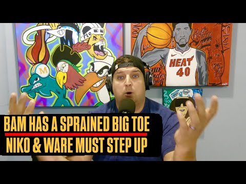 Bam Adebayo Has Sprained Left Big Toe | Miami Heat Needs Nikola Jović and Kel'el Ware To Step Up!