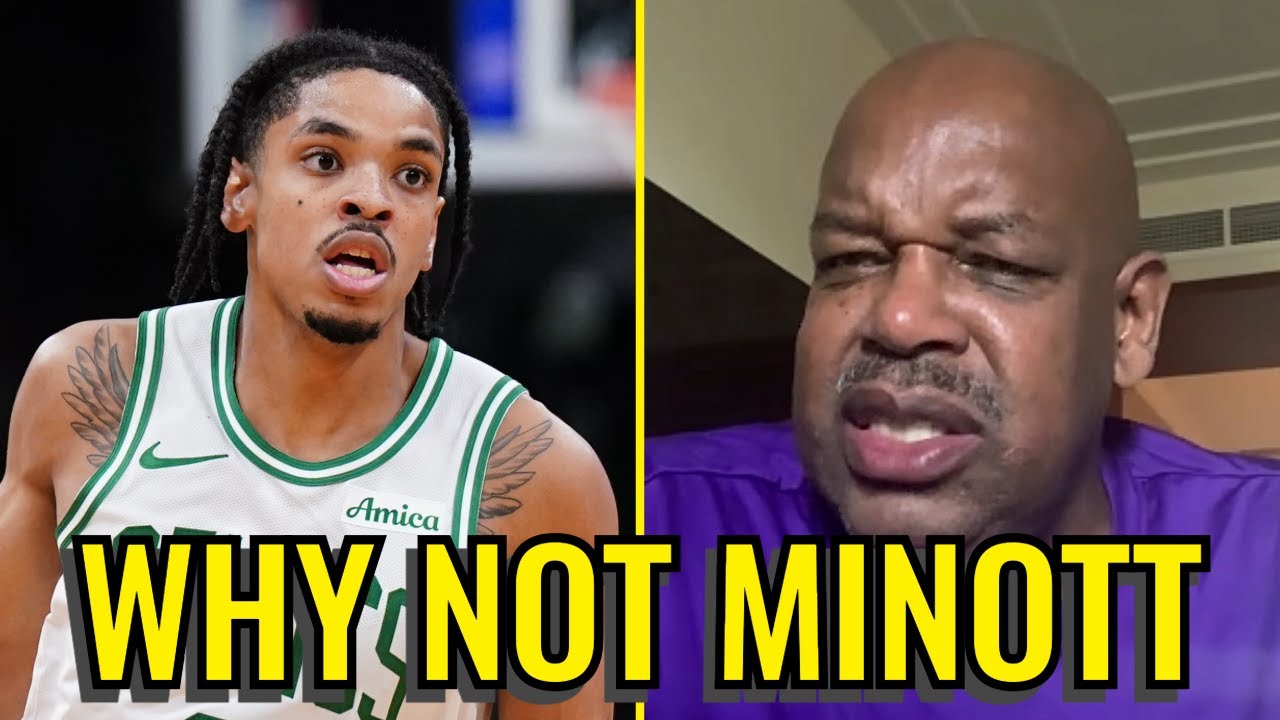 Cedric Maxwell: Josh Minott Has Become KEY PLAYER for Boston Celtics