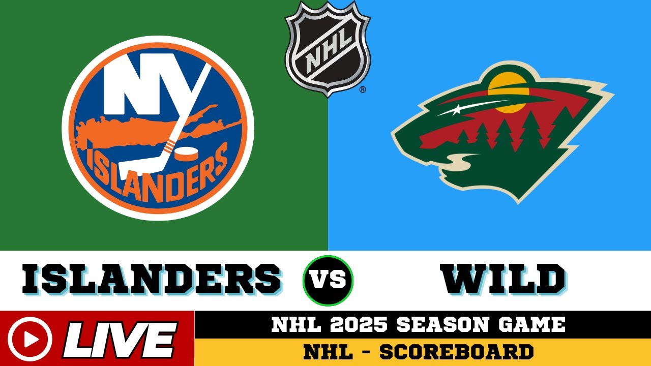 🔴LIVE : Minnesota Wild Vs New York Islanders | NHL 2025 | NHL Live SCOREBOARD