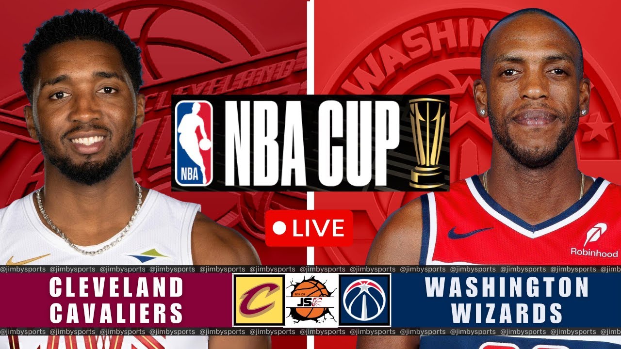 Cleveland Cavaliers vs Washington Wizards NBA Cup Live Scoreboard 2025
