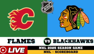 🔴LIVE : Chicago Blackhawks Vs Calgary Flames | NHL 2025 | NHL Live SCOREBOARD
