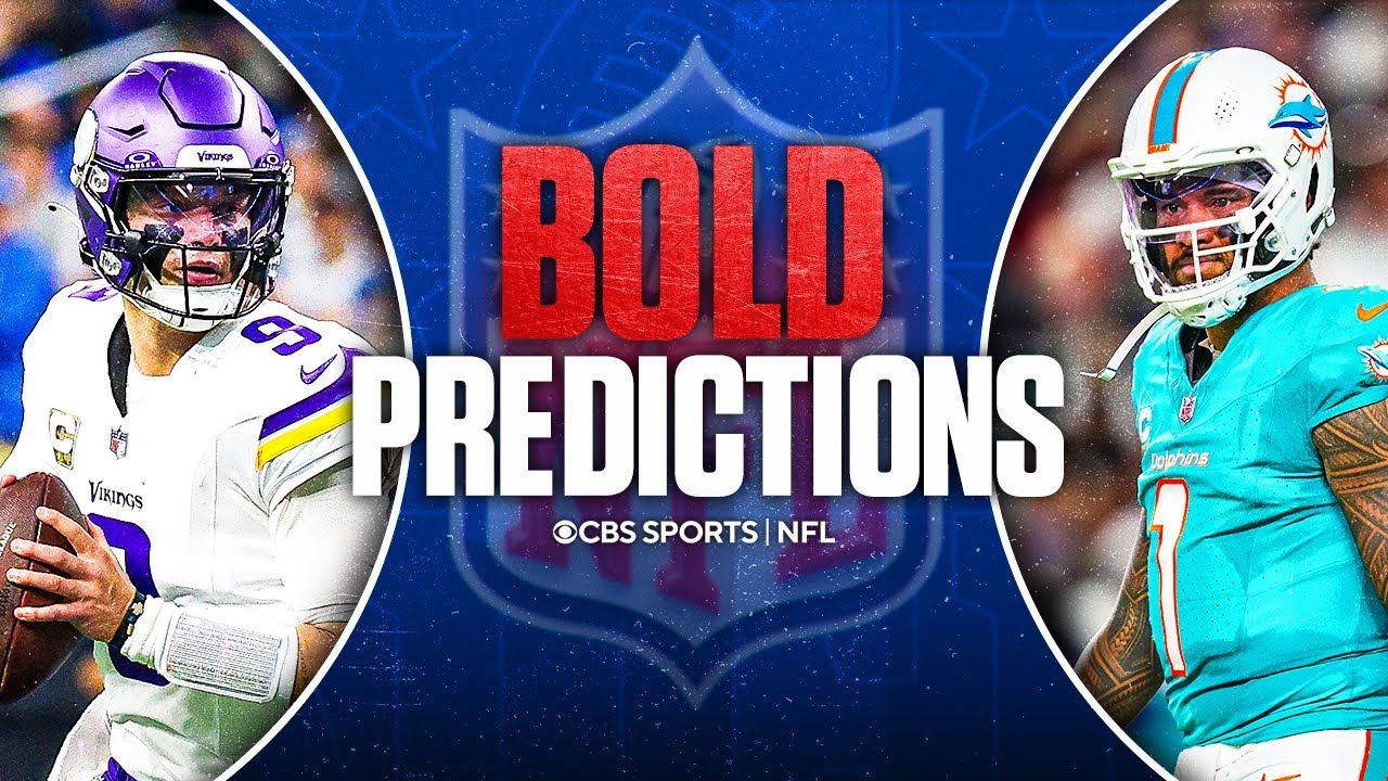 NFL BOLD Predictions: Vikings win NFC North, Tua Tagovailoa benched for Quinn Ewers & More 👀