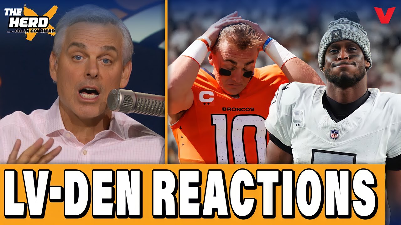 Raiders-Broncos REACTION: Denver's Bo Nix PROBLEM, Geno STRUGGLES | THE HERD NFL w/ Colin Cowherd