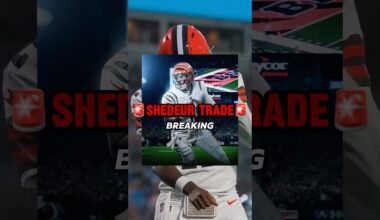 SHEDEUR SANDERS TRADE 🚨😱 the Cincinnati Bengals are in trade talks SHEDEUR SANDERS #nfl #nfltrade