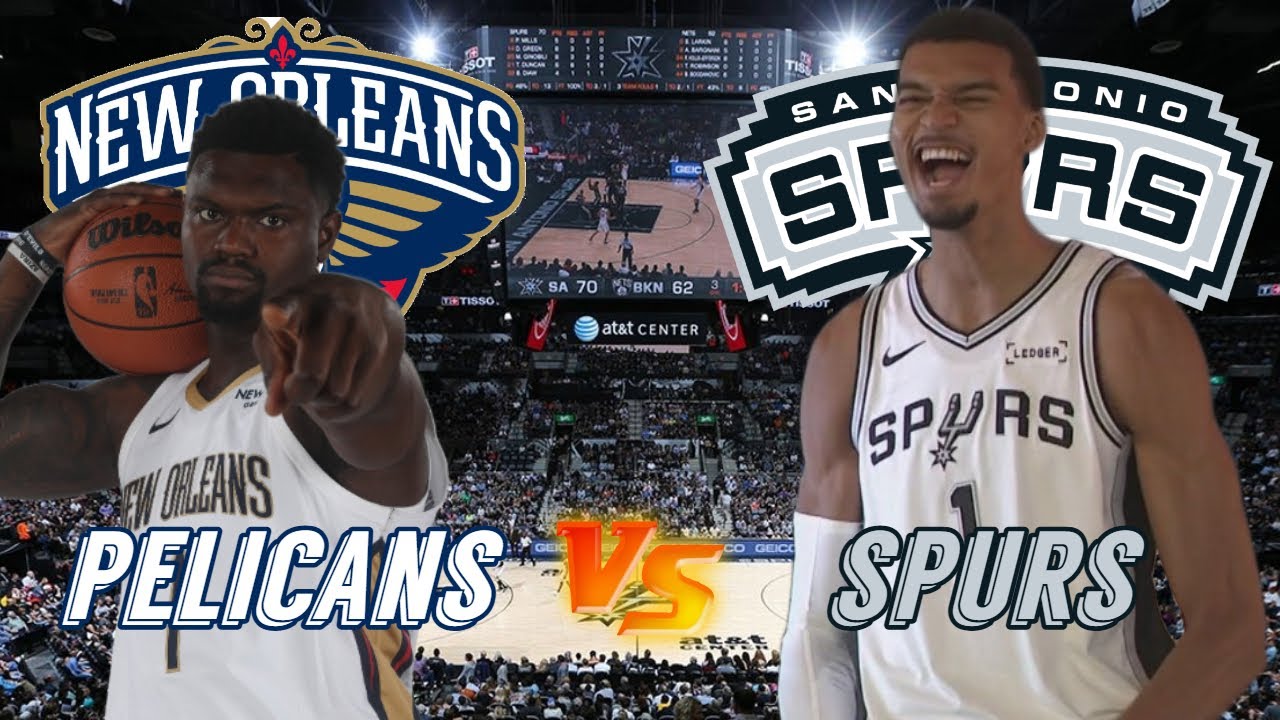 New Orleans Pelicans vs San Antonio Spurs Live Play by Play & Scoreboard