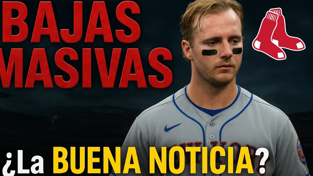 RED SOX reportan NUEVAS BAJAS MASIVAS pero sale GRAN NOTICIA de PETE ALONSO | AGENCIA LIBRE MLB