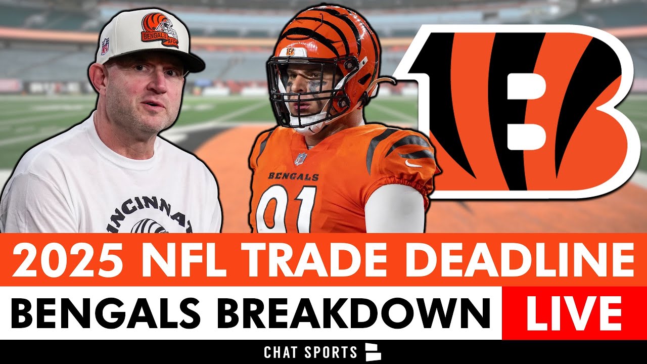 🚨 Bengals NFL Trade Deadline Coverage + Latest Cincinnati Bengals Trade Rumors & NFL Trade Tracker
