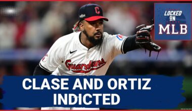SCANDAL: Cleveland Guardians Pitchers Emmanuel Clase and Luis Ortiz INDICTED in Gambling Scheme