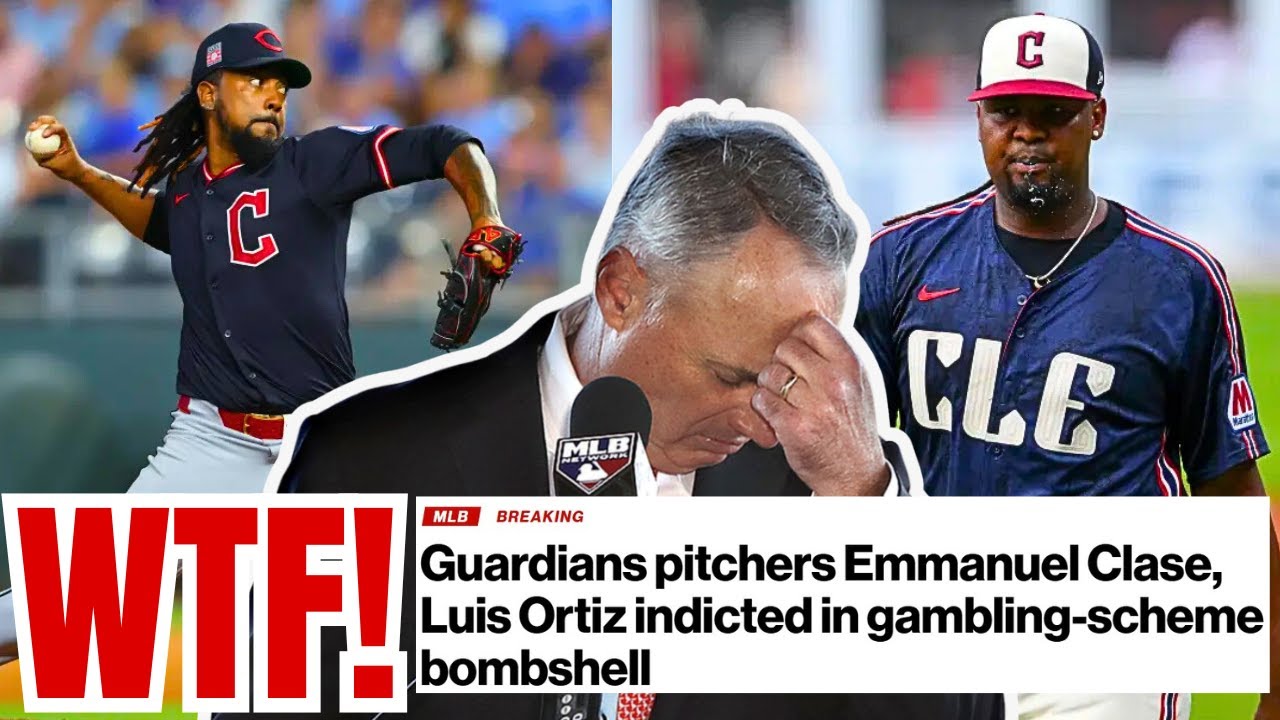 Guardians Pitchers Luis Ortiz, Emmanuel Clase INDICTED in MLB GAMBLING SCANDAL! Ortiz ARRESTED!