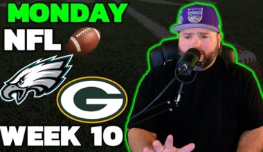 Eagles vs Packers MNF Predictions and Analysis - Week 10 with Kyle Kirms