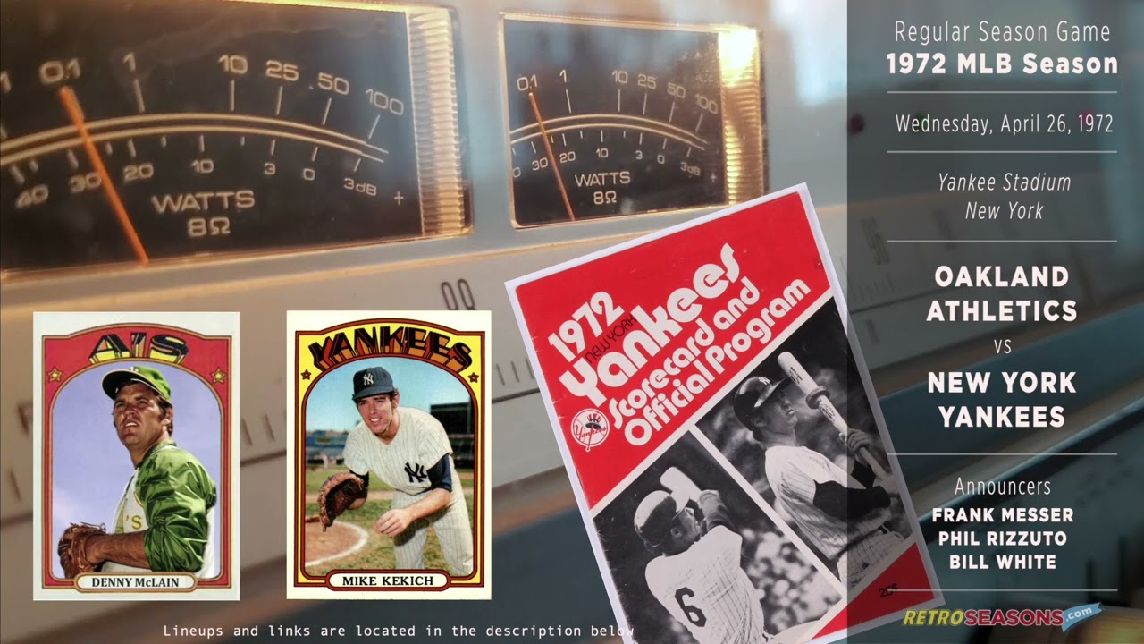 1972-Apr-26 - OAK/NYY - Oakland Athletics vs New York Yankees - Classic Baseball Radio Broadcast