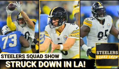 STEELERS SQUAD SHOW: POSTGAME REACTION - Chargers STRIKE DOWN Steelers Offense On SNF!