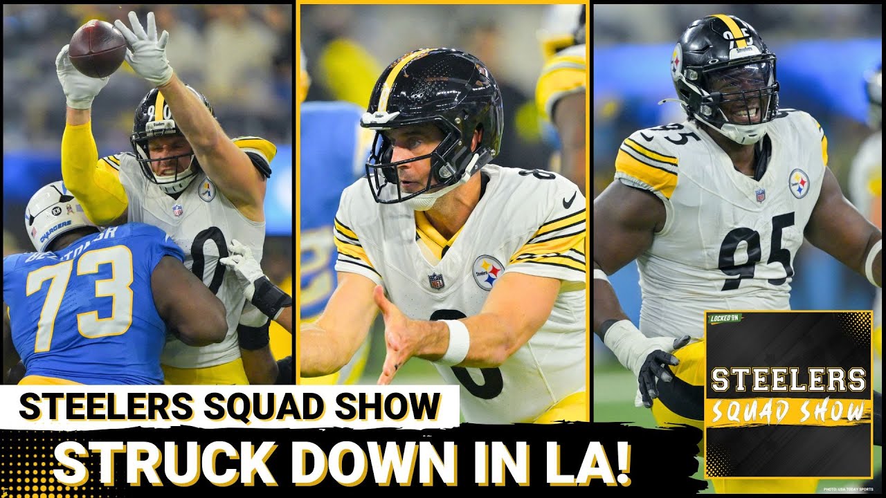 STEELERS SQUAD SHOW: POSTGAME REACTION - Chargers STRIKE DOWN Steelers Offense On SNF!