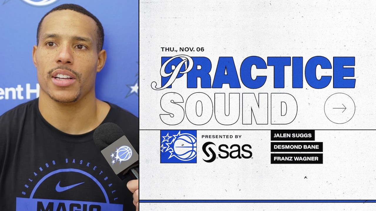 PRACTICE SOUND: COACH MOSE, DESMOND BANE & FRANZ WAGNER PRESENTED BY SAS