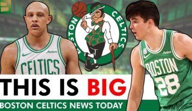 Celtics Fans Just Got MAJOR NEWS That Impacts Their Future